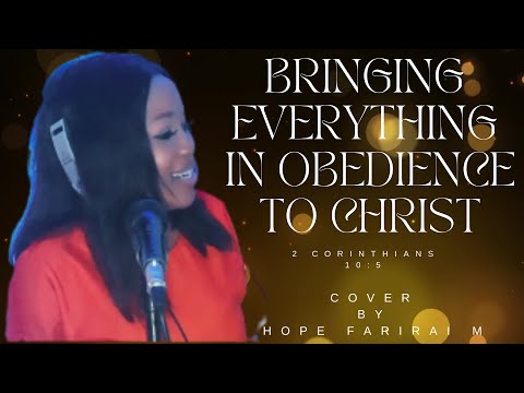 Bringing Everything In Obedience to Christ cover! #ChrisDelvan #Holyghost