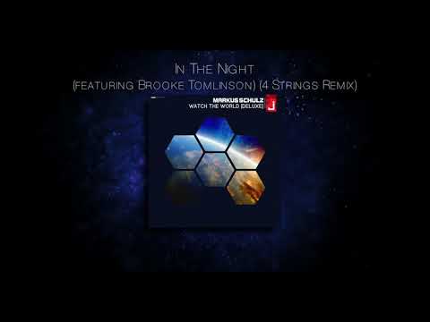 Markus Schulz - In The Night (featuring Brooke Tomlinson) (4 Strings Remix)