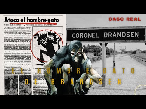EL HOMBRE GATO DE BRANDSEN| CASO REAL ARGENTINO