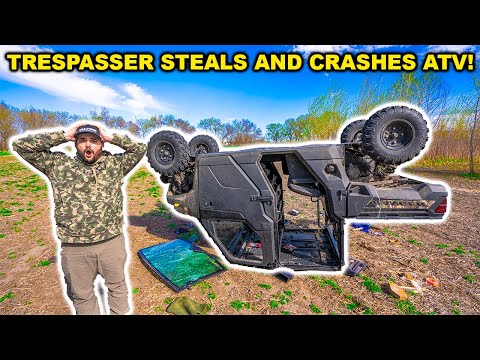 Trespasser STEALS my ATV then CRASHES IT!!! (Caught on Camera)