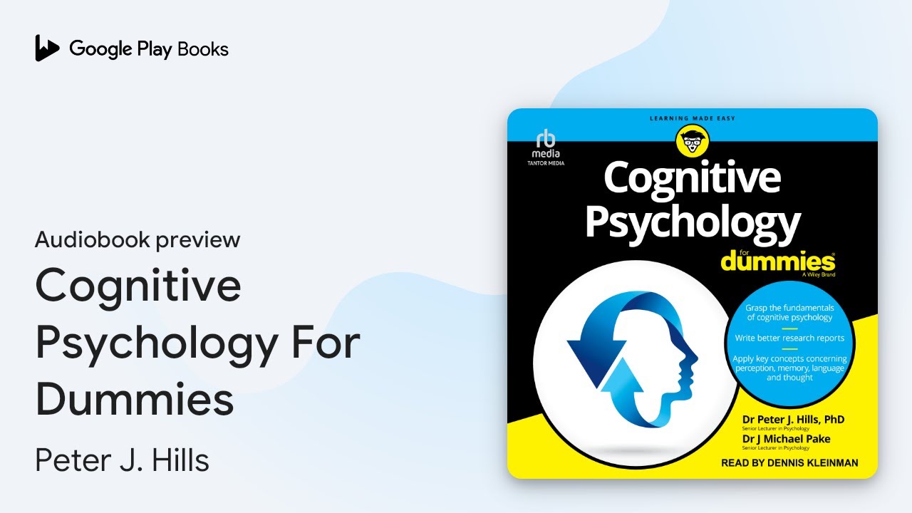 Cognitive Psychology For Dummies by Peter J. Hills · Audiobook preview