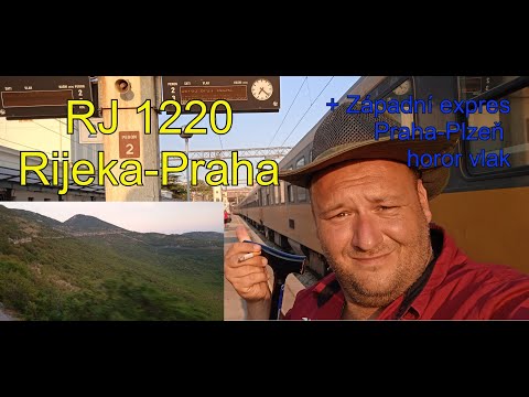 RJ 1220 Rijeka Praha Plzen a peklo v Západním expresu