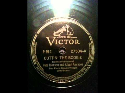 Pete Johnson & Albert Ammons - Cuttin' The Boogie (1941)