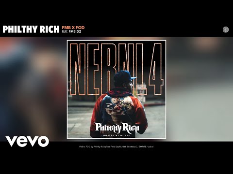 Philthy Rich – “FMB x FOD” ft. Fmb Dz