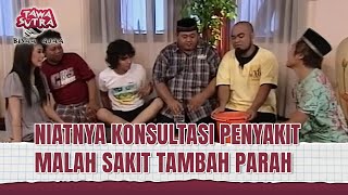 Download lagu PENYAKIT KOMEDIAN LUCU LUCU SEMUA! | Tawa Sutra Bisaa Ajaa Eps 134 FULL mp3