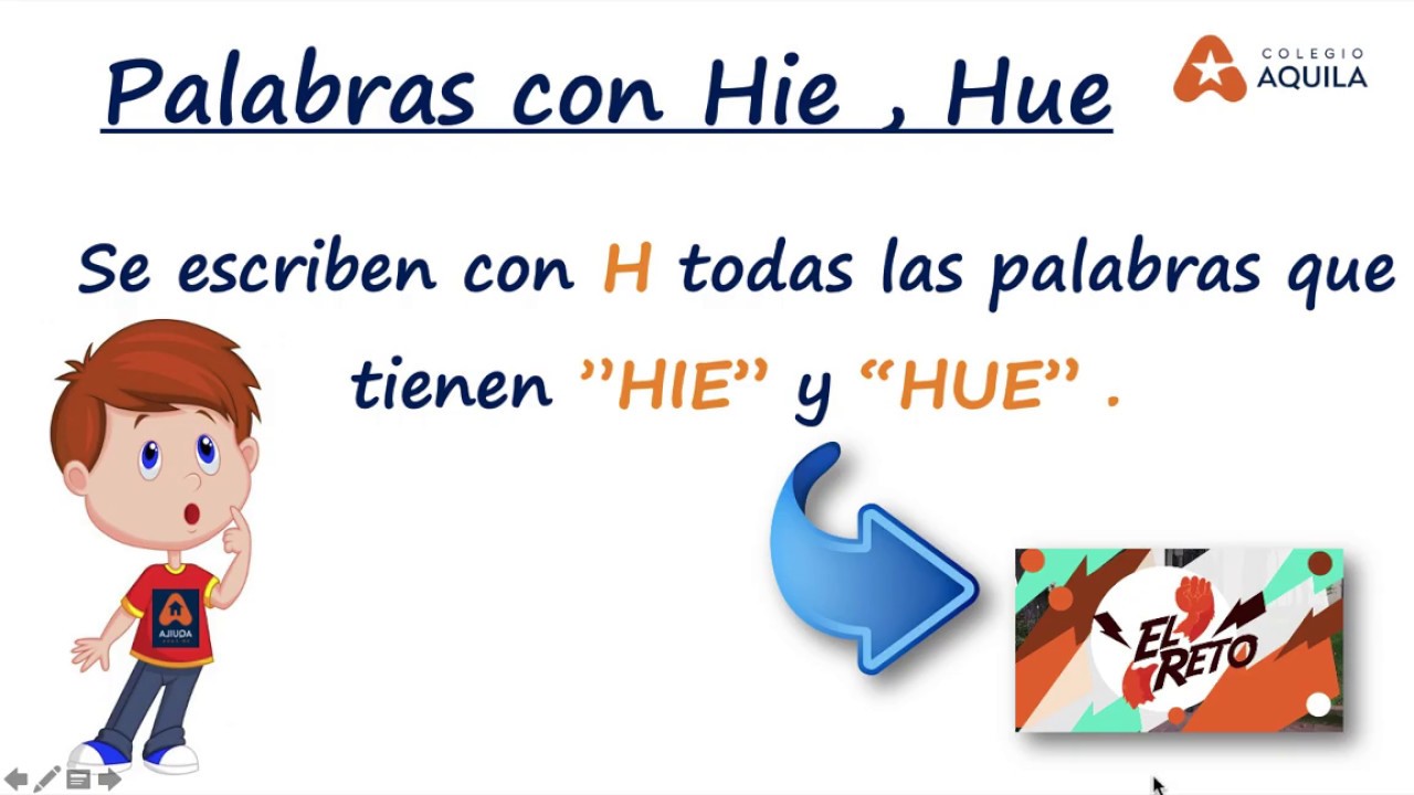Palabras con Hie y Hue
