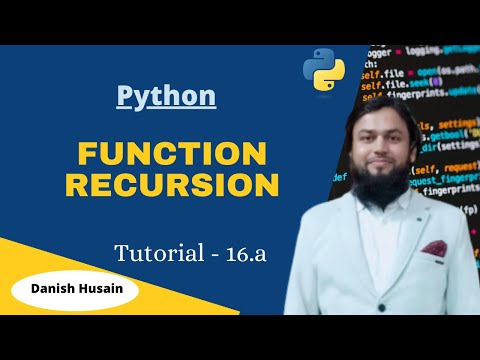 Tutorial 16 A Python Function Recursion