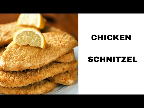 CHICKEN SCHNITZEL - HOW TO MAKE IT WITH EASY INSTRUCTIONS
