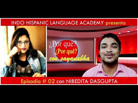 ¿Por qué? con Adrija y Sayanabha #02