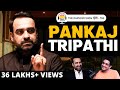 Pankaj Tripathi: Gaaw Se Bollywood Tak Ki Kahani | Acting, Life Philosophy | TRS हिंदी 106