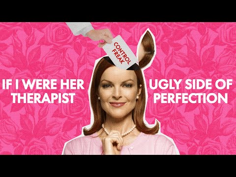 PSYCHOLOGICAL ISSUES of Desperate Housewives: Therapist Reacts