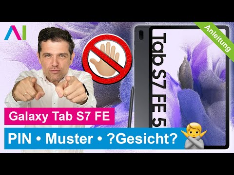 Samsung Galaxy Tab S7 FE - Sperrtyp PIN Muster Gesichtserkennung • 💻 • 🀡 • ☡ • Anleitung | Tutorial