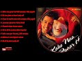 Kaho Naa Pyaar Hai FULL ALBUM Khaty Zam