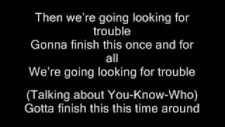 Looking for trouble by The Remus Lupins with lyrics