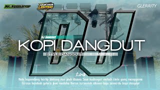 Download lagu DJ KOPI DANGDUT STYLE DANGDUT X MBEROT BY NJ PROJECT FOR NURJAYA LIGHTING mp3 Download lagu DJ KOPI DANGDUT STYLE DANGDUT X MBEROT BY NJ PROJECT FOR NURJAYA LIGHTING mp3