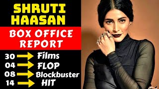 Shruti Haasan Hit And Flop All Movies List With Bo