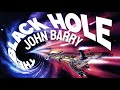 The Black Hole | Soundtrack Suite (John Barry)