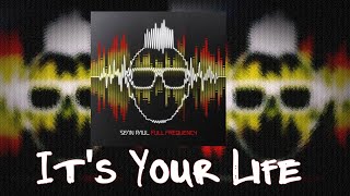Sean Paul  - It&#39;s Your Life [Lyrics 2014]