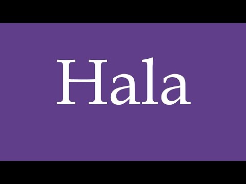 How To Pronounce ''Hala'' (Come on, Wow) Correctly in Spanish 🇲🇽