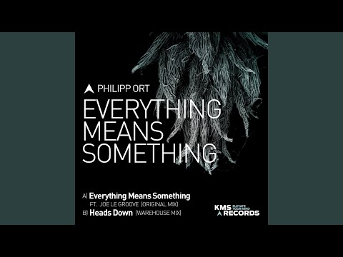 Everything Means Something (Extended Mix)
