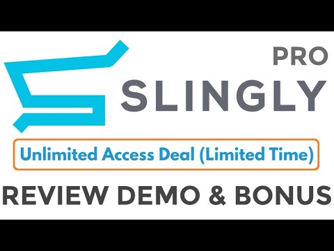 Slingly Pro Review Demo Bonus - Slingly Unlimited Access Deal (Limited Time) Video