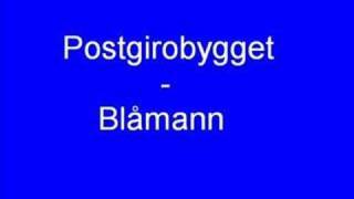 Postgirobygget - Blåmann