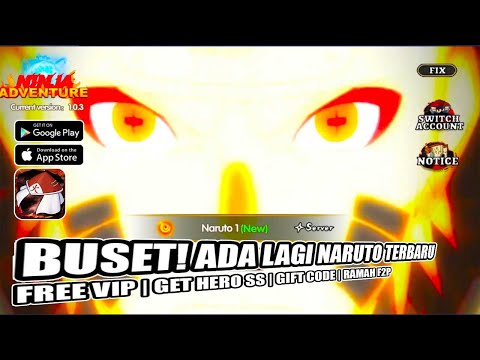 TERBARU! NARUTO 2023 ANDROID FREE VIP GET GIFT CODE/NINJA SS RAMAH F2P  Ninja's Adventure(N.A) 90s
