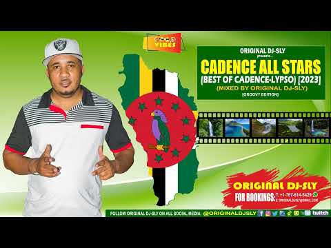Original DJ-Sly - Cadence All Stars (Best of Cadence-Lypso) [2023] Ft Exile One, Midnight Groovers..