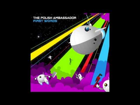 The Polish Ambassador - Lions in the Street (Original Mix)