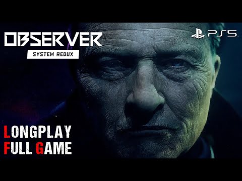 Observer: System Redux | Full Game Movie | Longplay Walkthrough Gameplay No Commentary