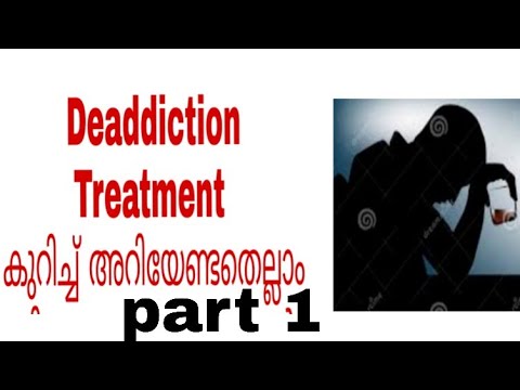 DeAddiction ,Causes,Treatment Plan Malayalam MothersNursing