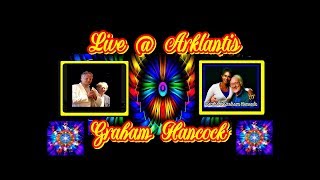 Graham Hancock - 2018 Changing Times - Live @ Arklantis