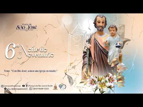 6ª NOITE DO NOVENÁRIO  | FESTA DE SÃO JOSÉ 2026