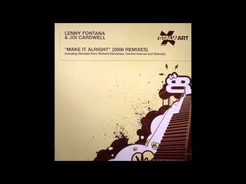 (2008) Lenny Fontana & Joi Cardwell - Make It Alright [Richard Earnshaw 2008 Classic Main RMX]