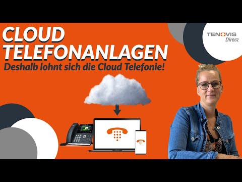 CLOUD TELEFONANLAGEN – Deshalb lohnt sich Cloud Telefonie