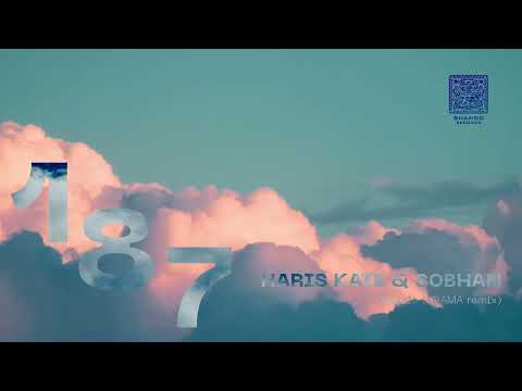 SHNG187 Haris Kate & Sobhan-Galazio (KRAMA remix)