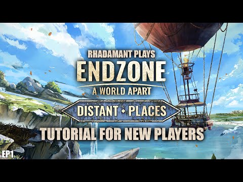 Endzone A World Apart - Tutorial for New Players // EP1