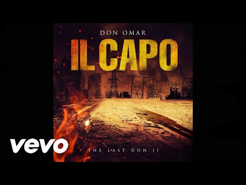 Don Omar - IL Capo (Audio)