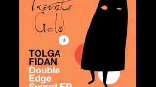 Tolga Fidan - Double Edge Sword (Original Mix 2012)