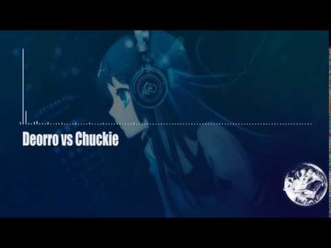 Deorro vs Chuckie Mix