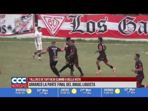 13 Talleres eliminó a Bella Vista en los 16vos de final de la Liga Tucumana de Fútbol