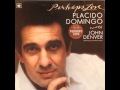 Placido Domingo -  Sometimes A Day Goes By