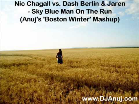 Nic Chagall vs. Dash Berlin & Jaren - Sky Blue Man On The Run