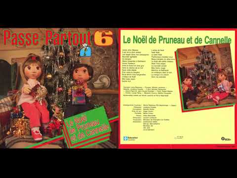 Passe-Partout - Le Noël De Pruneau Et De Cannelle - Album De Chansons Volume 6 (1986)