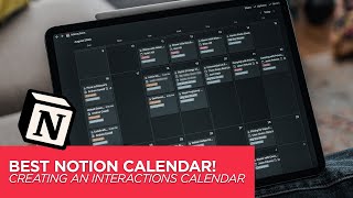  - You Need This Calendar in Notion - Notion Interactions Calendar