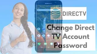 How to Change Direct TV Account Password | Reset DIRECTV Password 2021