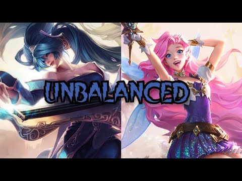 SONA & SERAPHINE BOT ARE NOT BALANCED!
