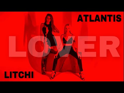 Atlantis, Litchi - Lover (Radio Version) OUT NOW | Progressive House 2022