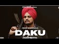 Ni Main Daku Ik Number Da Han Official Video Daku Song Inderpal Ft Sidhu Moosewala Ne Ma Daku