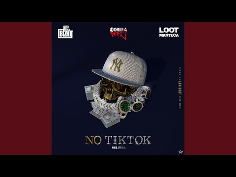 No Tiktok (feat. Nems & Loot Manteca)